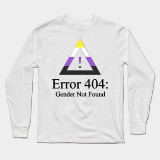 Gender 404 Long Sleeve T-Shirt